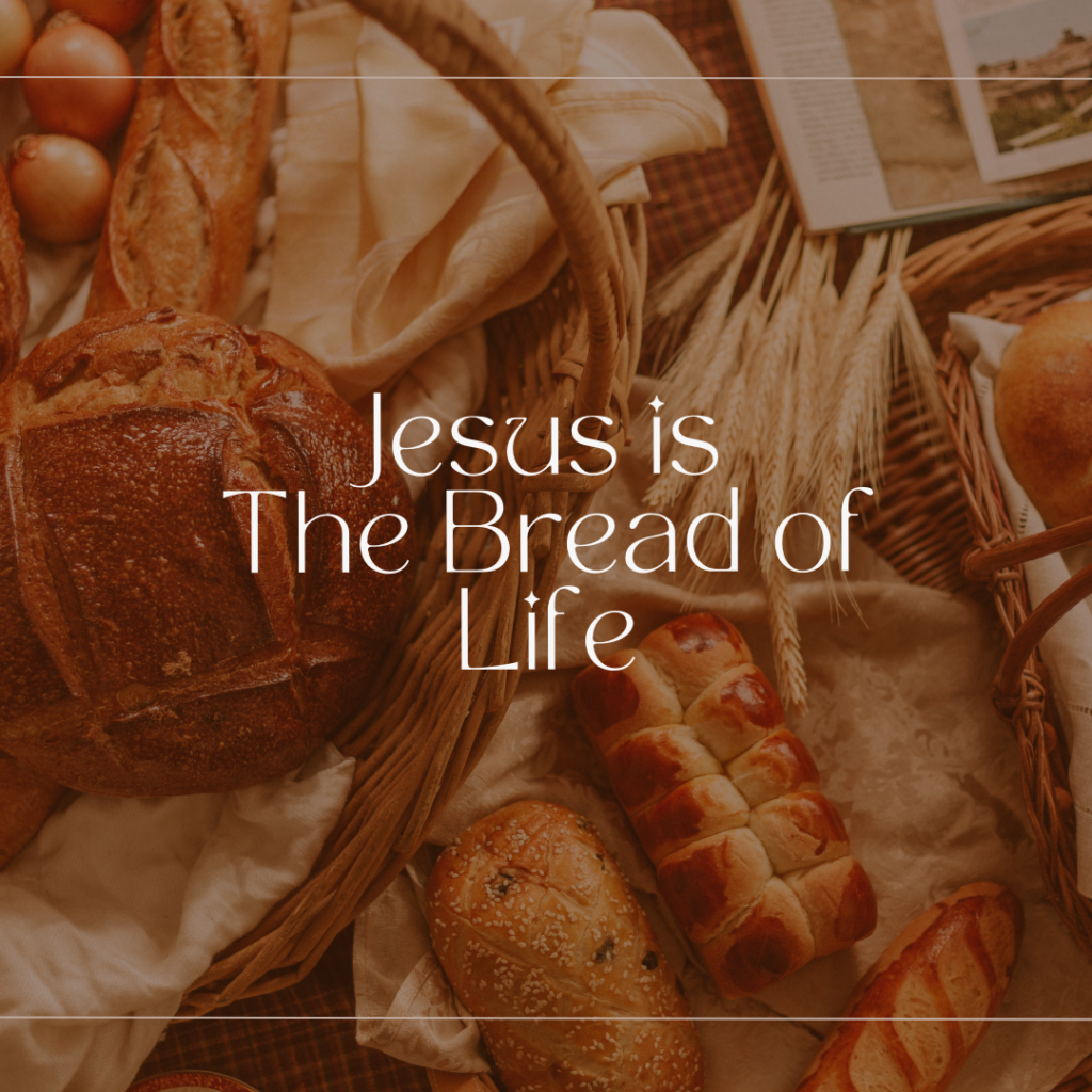 The Bread of Life representing Jesus